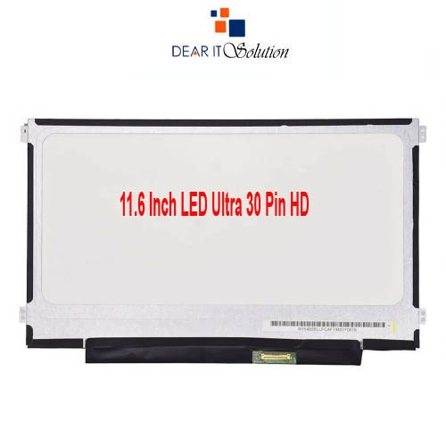 11.6 Ultra LED HD Display – 30 Pin Connector