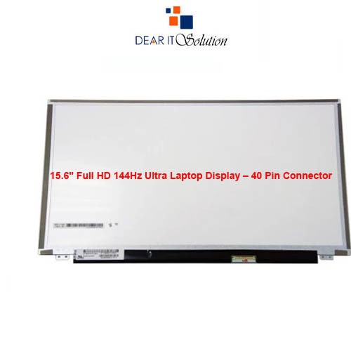 15.6 Full HD 144Hz Ultra FHD Laptop Display – 40 Pin Connector